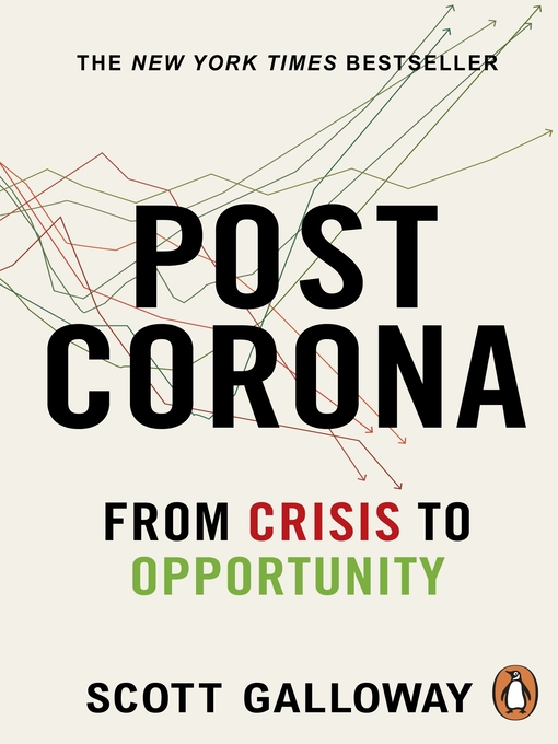 Title details for Post Corona by Scott Galloway - Wait list